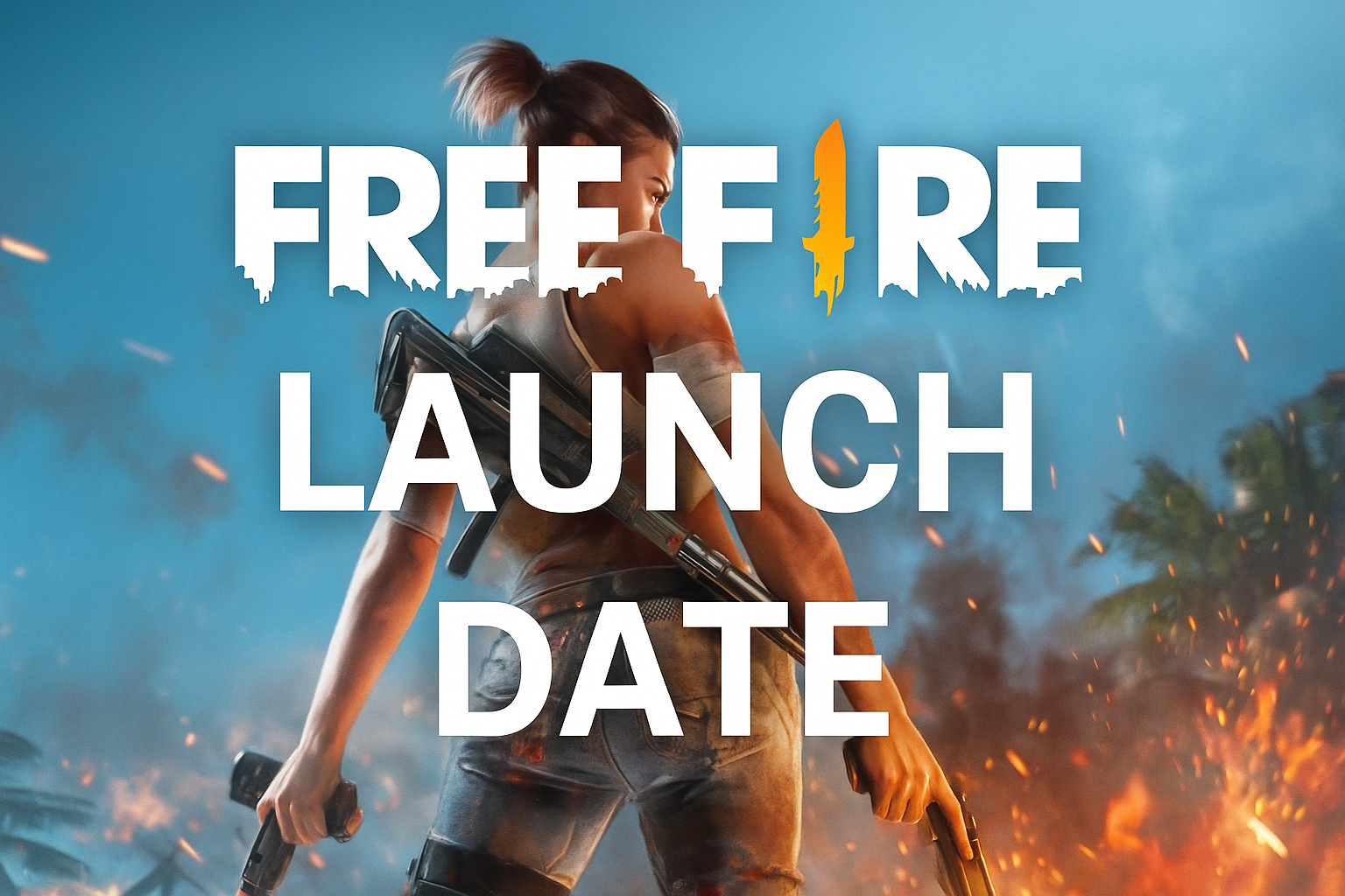 🔥 Free Fire Launch Date: भारत में वापसी कब होगी?